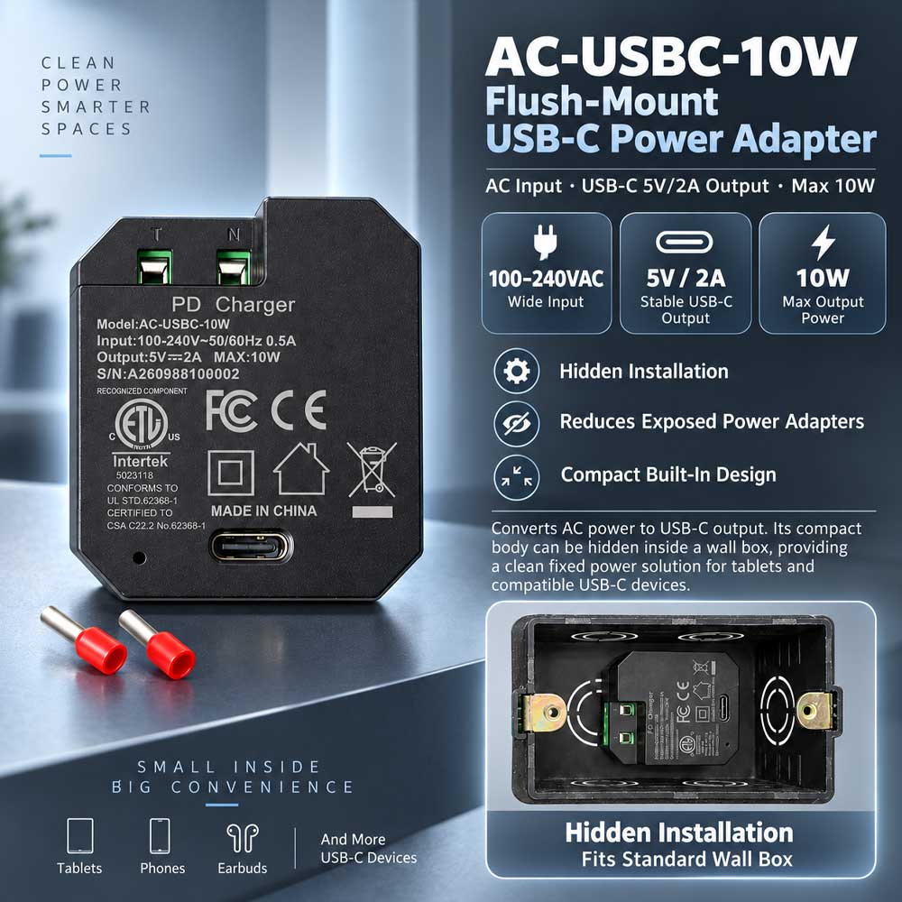 AC-USBC-10W In-Wall USB-C Power Adapter, 100–240V AC Input, 5V/2A 10W Output, Compact Concealed Power Supply for Wall-Mounted Tablets and Smart Home Panels
